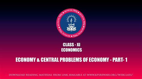 Class Xi Economics Economy And Central Problems Of Economy Part 1