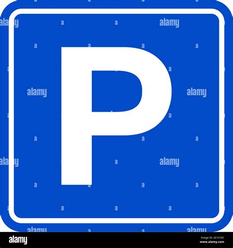 Parking Sign Street Road Transportation Symbol Icon Stock Vector Image