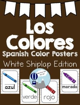 Los Colores Spanish Color Posters White Shiplap Theme Tpt