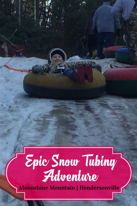 Snow Tubing in North Carolina at Moonshine Mountain - Busy Loving Life