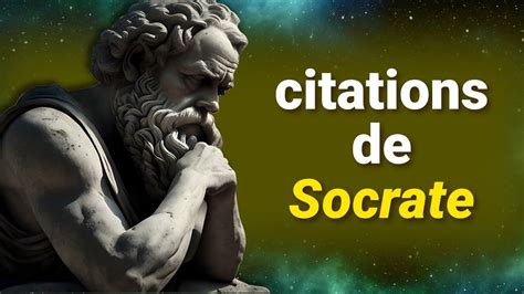 Quelques Citations De Socrate Youtube