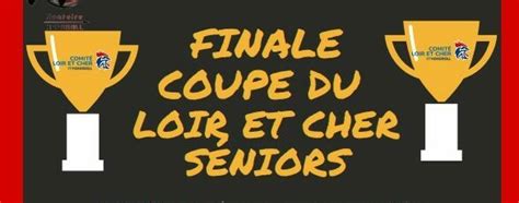 Handball Finale De La Coupe De Loir Et Cher Seniors Mairie De