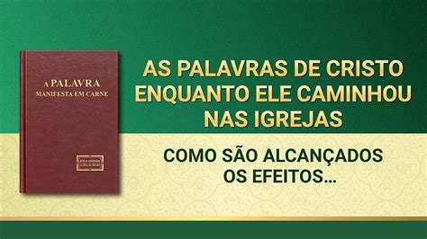 Palavra De Deus Como São Alcançados Os Efeitos Do Segundo Passo Da