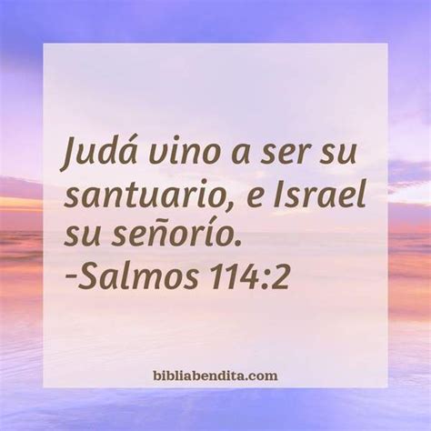 Explicación Salmos 114 2 Judá vino a ser su santuario e Israel su