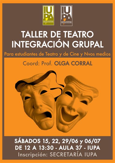 Instituto Universitario Patagonico De Las Artes Taller De Teatro