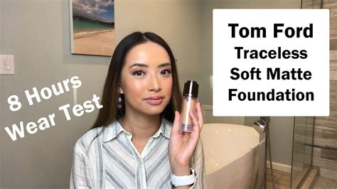 Tom Ford Traceless Soft Matte Foundation Wear Test Youtube