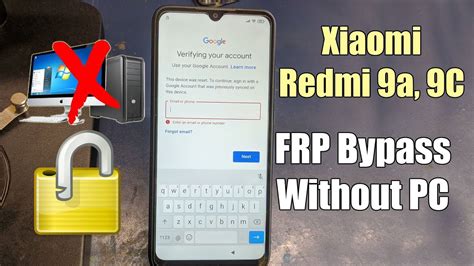 Xiaomi Redmi 9a 9c Frp Bypass Account Reset Without Pc Youtube