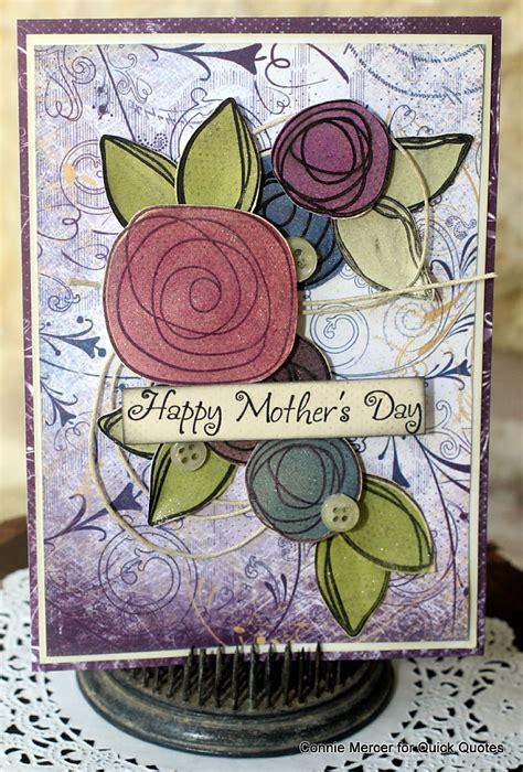 crafty goodies: A Mother's Day card with Quick Quotes