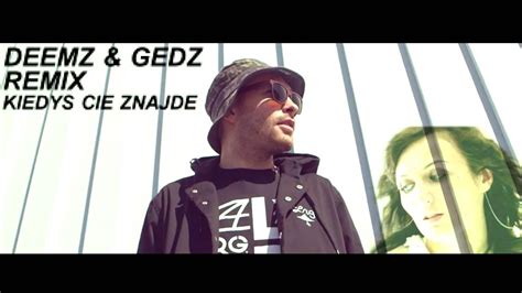 Reni Jusis Kiedyś Cie Znajde Deemz And Gedz Remix Youtube