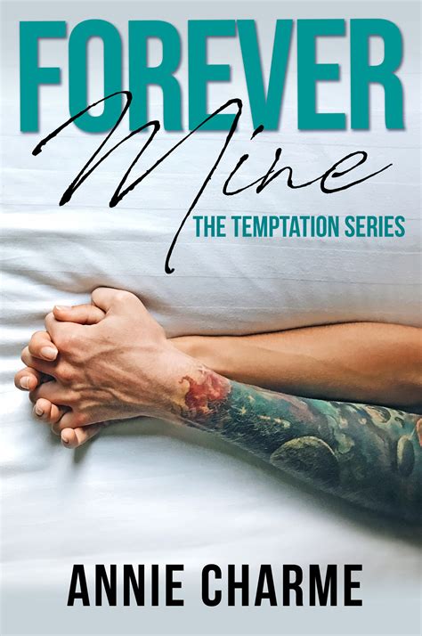 Forever Mine (Temptation #2) by Annie Charme | Goodreads