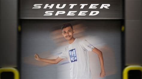 What Is Shutter Speed Youtube