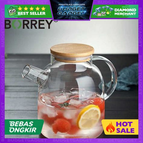 Jual BORREY Teko Pitcher Teh Chinese Teapot Maker Glass 1 6L BR 384