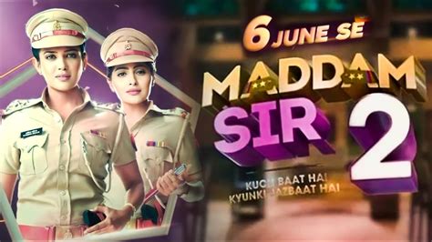 Maddam Sir Season 2 Release Date Confirmed Maddam Sir Season 2 Promo