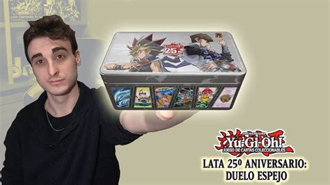 PRIMICIA Unboxing Yu Gi Oh JCC Lata 25º Aniversario Duelo Espejo