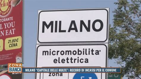 Milano Capitale Delle Multe Record Di Incassi Per Il Comune Zona