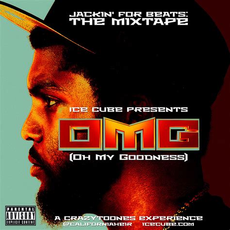 OMG - Jackin' For Beats (Ice Cube's Son) (Free Mixtape Download ...