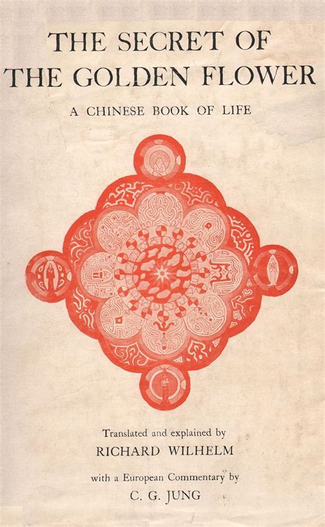 The Secret Of The Golden Flower A Chinese Book Of Life Richard