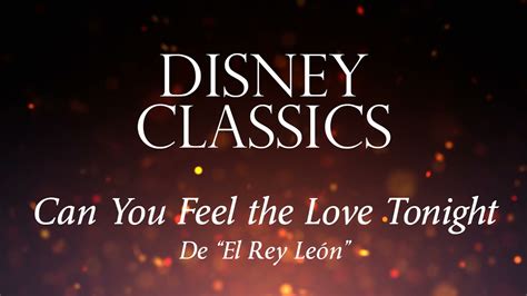 Can You Feel The Love Tonight De El Rey León Versión Instrumental Con Orquesta Filarmónica