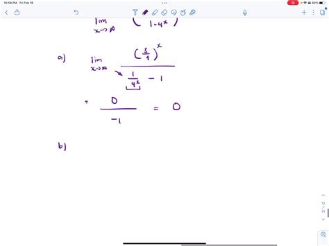 Solved Calculate Each Of The Limits A Using L H Pital S Rule And B