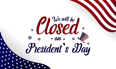 President's,Day,Card,Or,Background.,We,Will,Be,Closed.,Vector - cfsbank