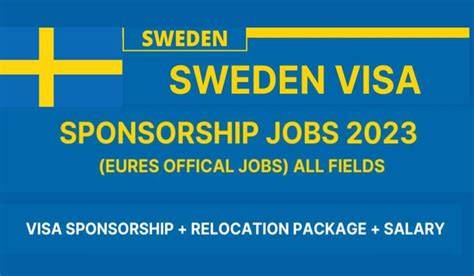 Sweden Visa Sponsorship Jobs Work In Sweden Gulf Jab