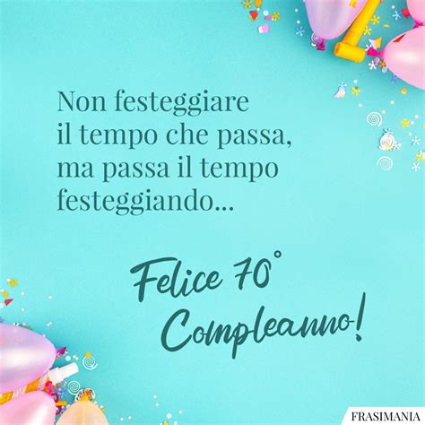 Auguri Di Buon Compleanno Per I 70 Anni Con Immagini