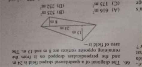 E The Diagonal Of A Quadrilateral Shaped Field Is M And The Perp