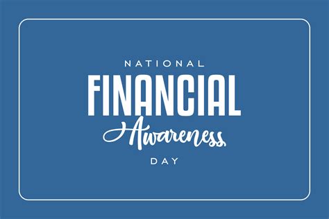 National Financial Awareness Day Vector Art At Vecteezy