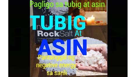 Tubig At Asin Pantanggal Ng Negatibong Enerhiya Pagligo At Pagbabad Ng