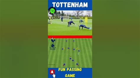 🔰 📢fun Warm Up Drills For Soccer Totenham Hotspur Shorts Tottenham Konte Youtube