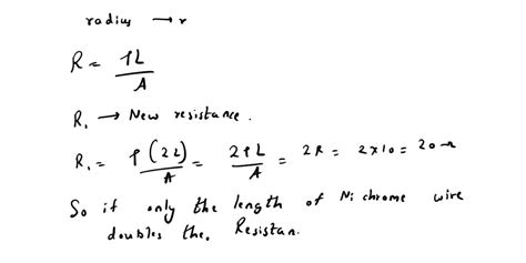 Solved Nichrome Wire Of Length L And Radius R Has Resistance Of Ohm