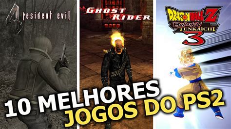 TOP 10 JOGOS DO PS2 OS 10 MELHORES GAMES DE PLAYSTATION 2 Descubra A