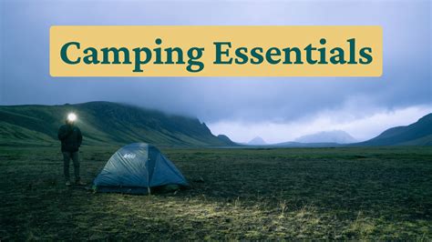 Camping Essentials: What you need for a successful camping trip