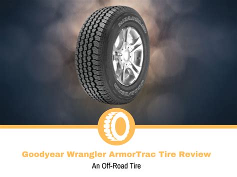 Introducir 57 Imagen Goodyear Wrangler Armortrac Review Thptnganamst