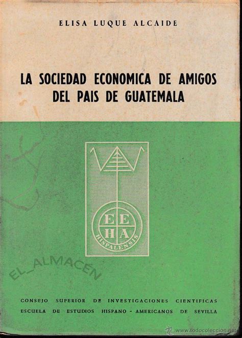 la sociedad económica de amigos del país de gua Comprar Libros de