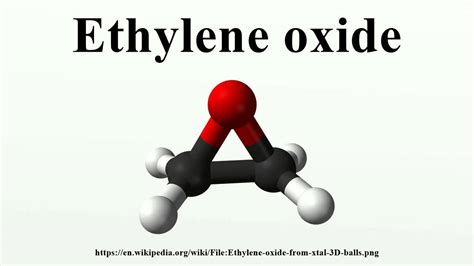 Ethylene Oxide YouTube