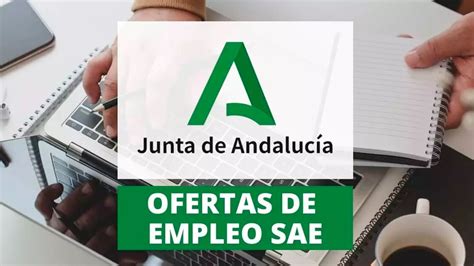 El SAE lanza 138 Ofertas de Empleo Público en las 8 provincias de Andalucía