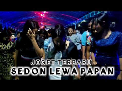 JOGET TERBARU SEDON LEWA PAPAN YouTube Music