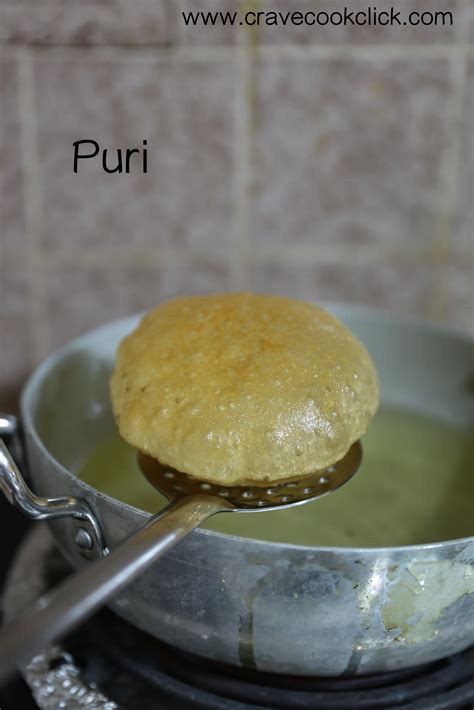 Puri Recipe – Crave Cook Click