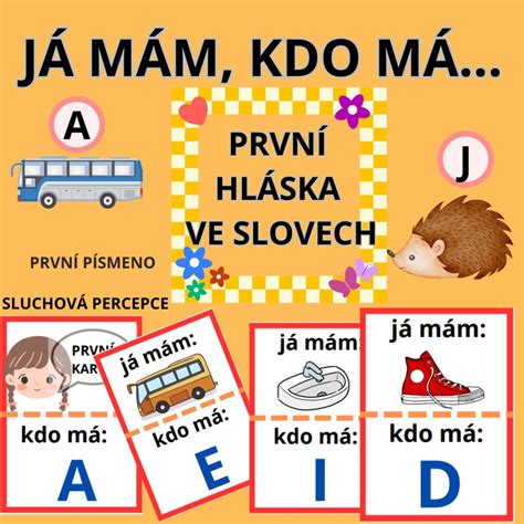 Materiál JÁ MÁM KDO MÁ PRVNÍ HLÁSKA VE SLOVECH