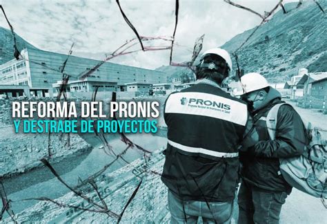 Reforma Del Pronis Y Destrabe De Proyectos Asociaci N M Dica Peruana