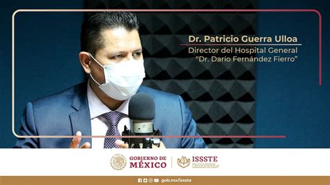 ISSSTE On Twitter Escucha Al Dr Patricio Guerra Ulloa Director Del