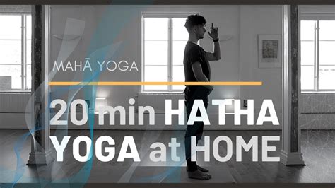 Hatha Yoga 20 Min Beginner Asana Class At Home Practice Connecting