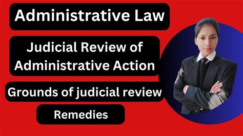 Administrative Law Judicial Review Of Administrative Action Grounds