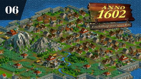 Wenig Land 06 Anno 1602 Gameplay Longplay Playthrough YouTube