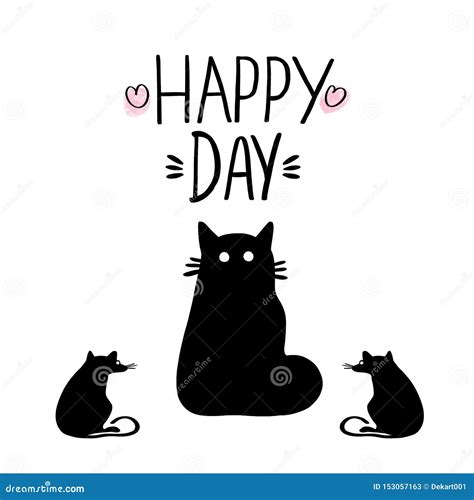 Hand Drawn Phrase Lettering Happy Day And Silhouette Cat With Rats On