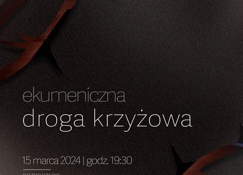 Ekumeniczna Droga Krzyżowa Archidiecezja Łódzka