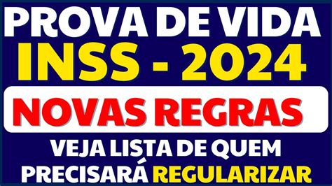 SAIU PROVA DE VIDA INSS 2024 QUEM PRECISA FAZER E COMO SERÁ EM 2024