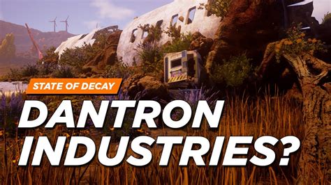 State Of Decay 2 What Is Dantron Industries Developer Response