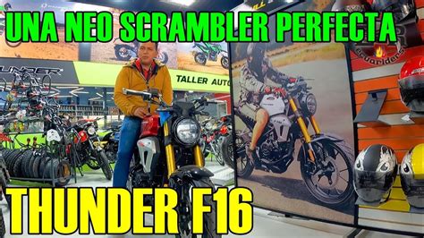 THUNDER F16 REVIEW FICHA TÉCNICA PRECIO UNA MOTO IDEAL PARA